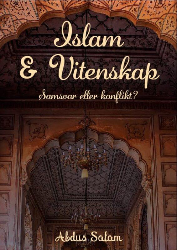 Islam og vitenskap – samsvar eller konflikt?